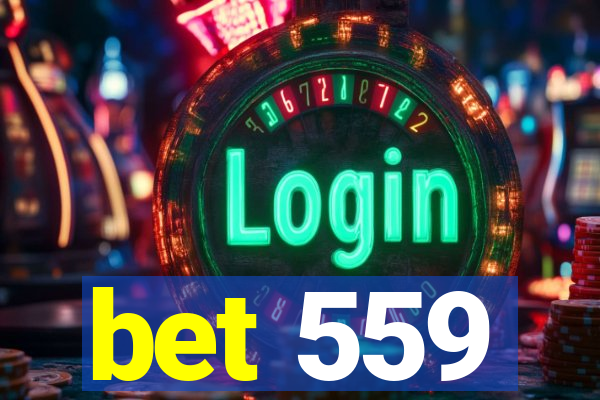 bet 559